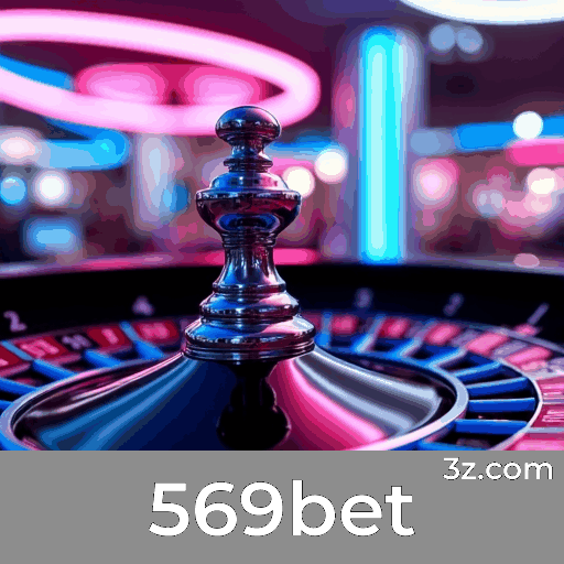 569bet - O Melhor em Entretenimento Seguro e Rápido